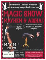 LIVE MAGIC SHOW: Magic, Mayhem & Aloha at Palace Theater