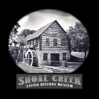 1st Saturday @ Shoal Creek Living History Museum