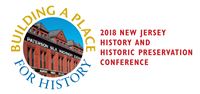 New Jersey History and Historic Preservation Conference
