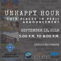 2019 Unhappy Hour; Missouri Places in Peril Announcement