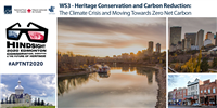 Heritage Conservation and Carbon Reduction: The Climate Crisis and Moving towards Zero Net Carbon