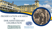 Preservation Awards and DHR 50th Anniversary Celebration