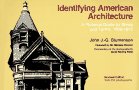 Identifying American Architecture: A Pictorial Guide to Styles and Terms: 1600-1945