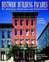 Historic Building Facades: The Manual for Maintenance and Rehabilitation