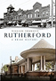 Rutherford: A Brief History