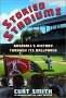 Storied Stadiums : Baseball's History Through Its Ballparks