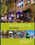 Revitalizing Main Street: A Practitioner's Guide to Comprehensive Commercial District Revitalization (National Trust for Historic Preservation)