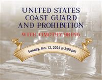 Presentation at the National Lighthouse Museum, Staten island NY - US Coast Guard and Prohibition
