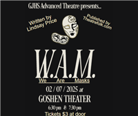 Goshen Jr. High Presents: We Are Masks (W.A.M)