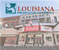 2025 Louisiana Preservation Conference