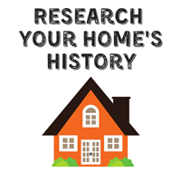 Research Your Home's History Research