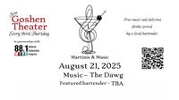 Martinis and Music: August Edition