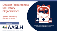 Disaster Preparedness for History Organizations and Sites
