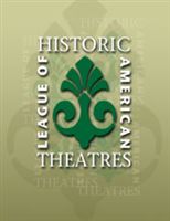 Grand Strategies: Surviving & Thriving, a Forum for HIstoric Theatres