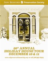 New Bedford Preservation Society's 20th Annual Holiday House Tour