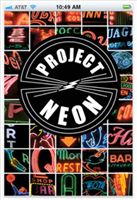 Project Neon Slide Lecture: Documenting & Celebrating NYC's Neon Signage
