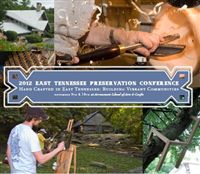 2012 East Tennessee Preservation Conference
