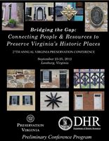 27th Annual Virginia Preservation Conference: Bridging the Gap: Connecting People and Resources to P