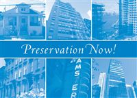 19th Annual Preservation Conference, Preservation Now!