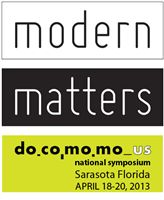 Docomomo US National Symposium: Modern Matters