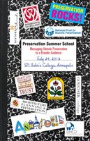 Preservation Summer School: Messaging Historic Preservation to a Broader Audience