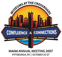 Mid-Atlantic Association of Museum's 2007 Annual Conference