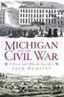 Michigan and the Civil War Lecture