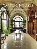 Author’s talk - Capital Houses: Historic Residences of Washington D.C. and Its Environs, 1735-1965