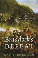 Author’s Talk – Braddock’s Defeat: The Battle of the Monongahela and the Road to Revolution
