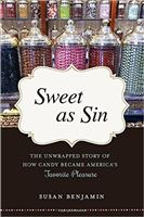Sweet as Sin Discussion and Candy Tasting @ Days of '76 Museum