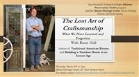 The Lost Art of Craftsmanship Evening Lecture with Brent Hull
