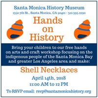 Hands on History at the Santa Monica History Museum