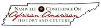 38th Annual Nashville Conference on African American History and Culture