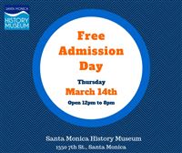 Free Admission Day @ Santa Monica History Museum