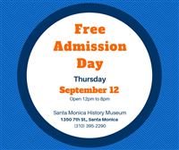 Santa Monica History Museum Free Admission Day