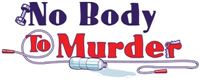 Gold Camp Players Community Theatre - Children's Comedy Play, "No Body to Murder" by Edith Weiss