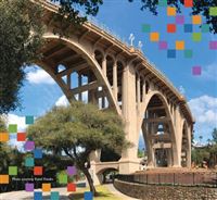 Virtual Celebration of the Colorado Street Bridge