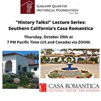 History Talks! Lecture: Southern CA Casa Romantica