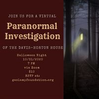 Virtual Paranormal Investigation on Halloween Night