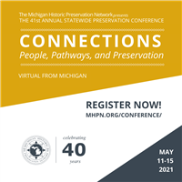 Michigan Historic Preservation Network Annual Conference