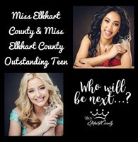 Miss Elkhart and Miss Elkhart Outstanding Teen Competition
