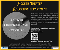 Goshen Theater Education Department: Choir Bootcamp!
