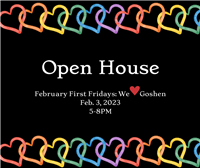 First Fridays: Goshen Theater <3 You Goshen!