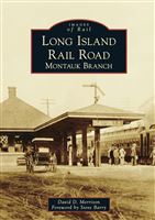 The History of the Long Island Railroad