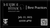 Theatrical Intimacy Education: Best Practices Registration