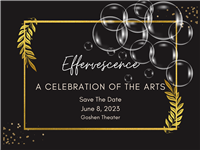 Effervescence: A Celebration of the Arts