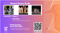 GTDC Musical Theater Studio: Spring 2024 Registrations!