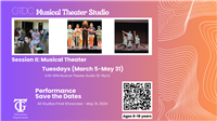 GTDC Musical Theater Studios: Session II