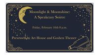 Moonlight & Moonshine: A Speakeasy Soiree