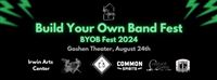 Art House Presents: Build Your Own Band Fest 2024